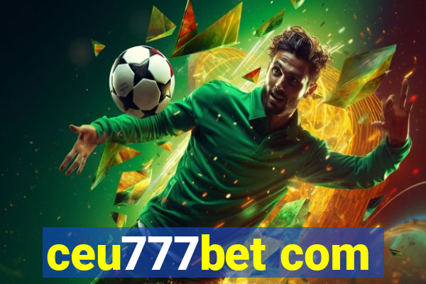 ceu777bet com